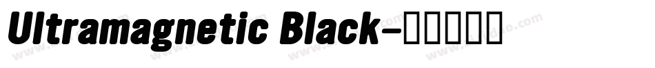 Ultramagnetic Black字体转换